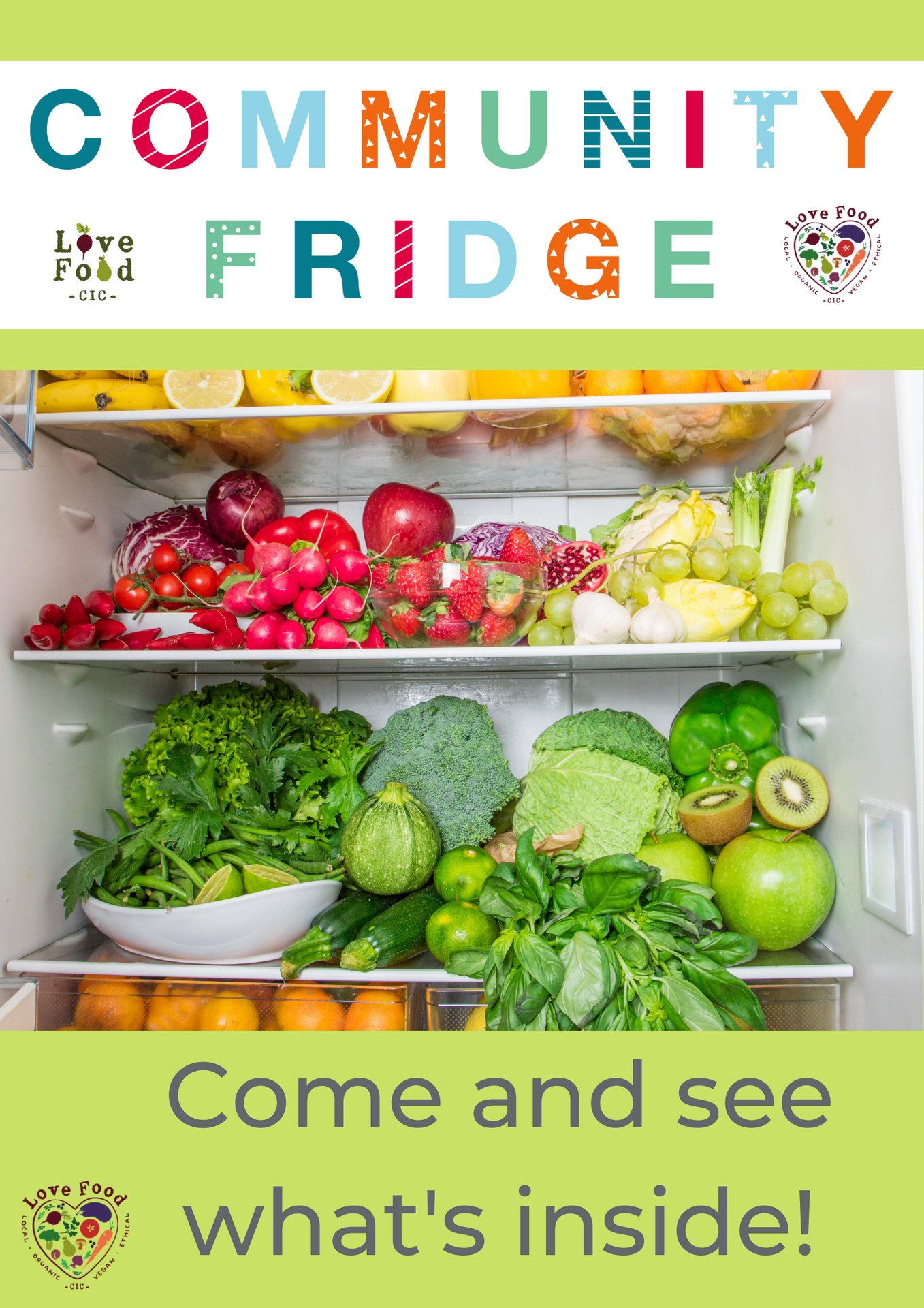 Closeup of fresh produce inside a fridge and the words: community fridge: come and see what’s inside