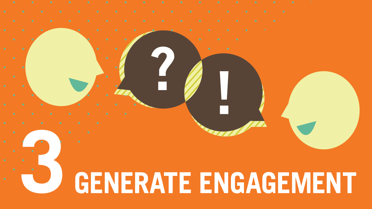 Generate Engagement