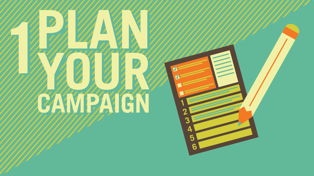Phase 1: Plan Your Campaign